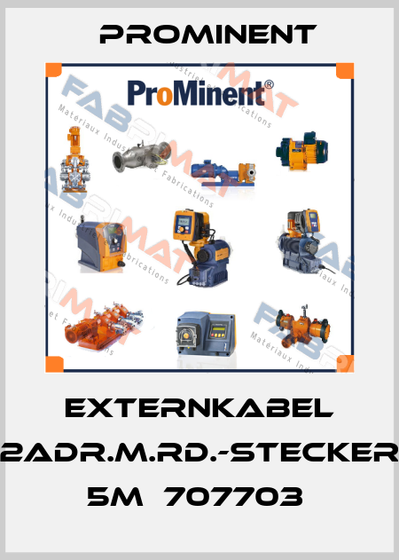 EXTERNKABEL 2ADR.M.RD.-STECKER 5M  707703  ProMinent