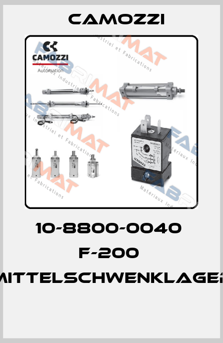 10-8800-0040  F-200  MITTELSCHWENKLAGER  Camozzi