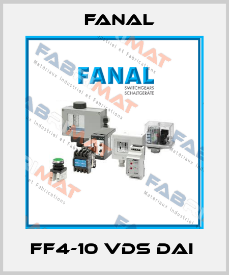 FF4-10 VDS DAI  Fanal
