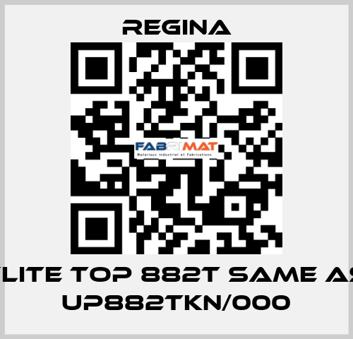 FLITE TOP 882T same as UP882TKN/000 Regina