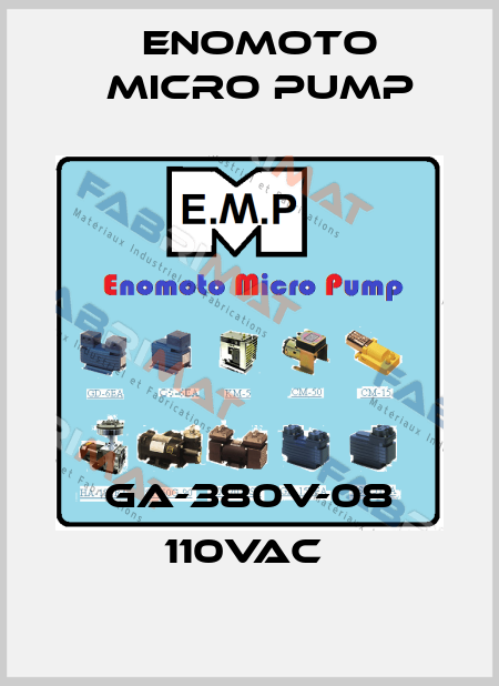 GA-380V-08 110VAC  Enomoto Micro Pump