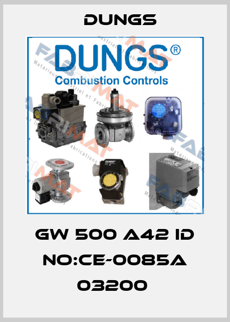 GW 500 A42 ID NO:CE-0085A 03200  Dungs