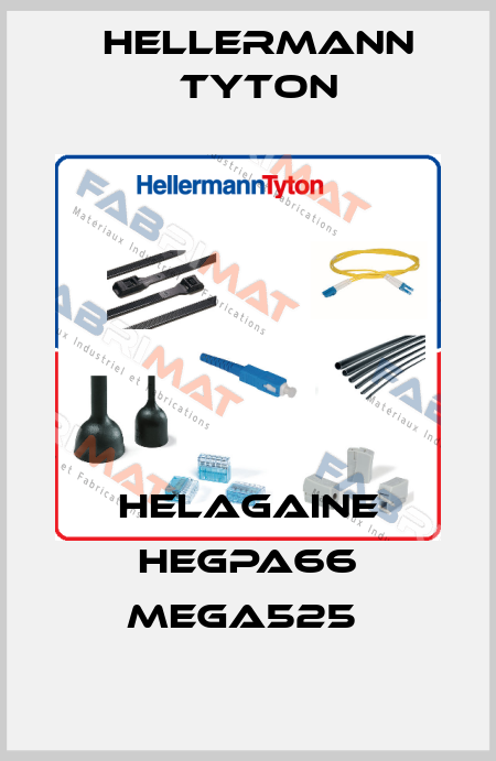 HELAGAINE HEGPA66 MEGA525  Hellermann Tyton