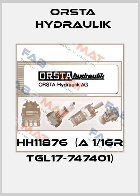 HH11876  (A 1/16R  TGL17-747401) Orsta Hydraulik