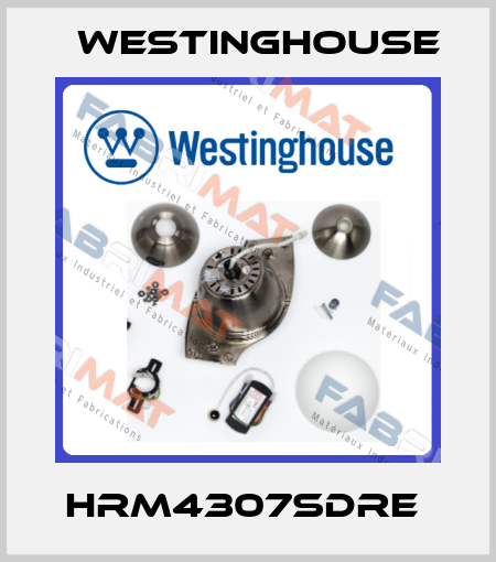 HRM4307SDRE  Westinghouse