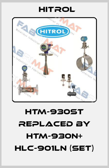 HTM-930ST REPLACED BY HTM-930N+ HLC-901LN (SET) Hitrol