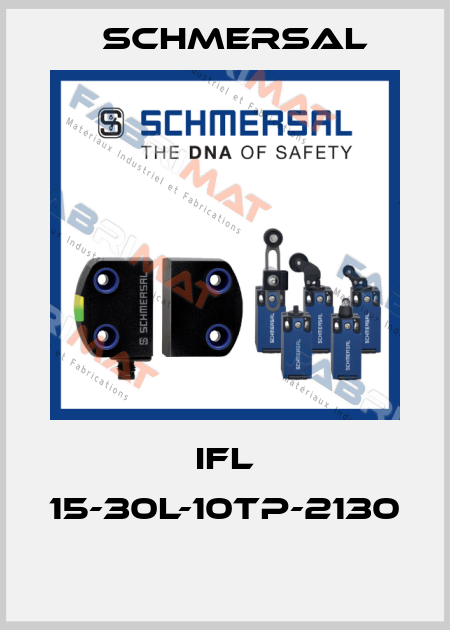 IFL 15-30L-10TP-2130  Schmersal