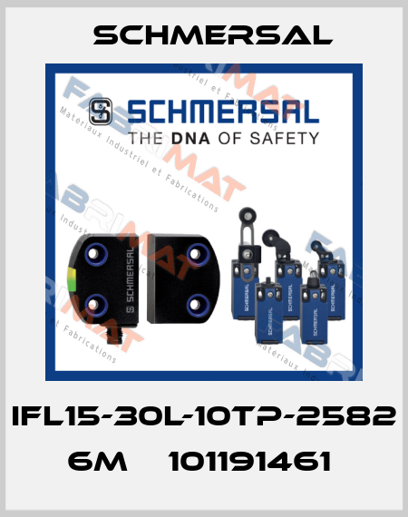 IFL15-30L-10TP-2582 6M    101191461  Schmersal