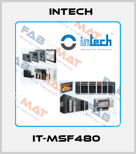IT-MSF480  INTECH