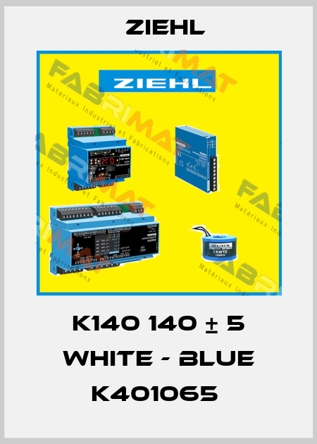 K140 140 ± 5 WHITE - BLUE K401065  Ziehl