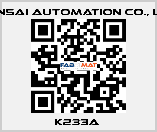 K233A  KANSAI Automation Co., Ltd.