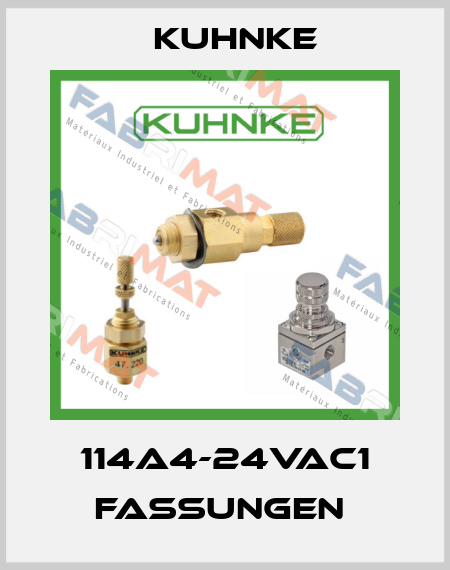 114A4-24VAC1 FASSUNGEN  Kuhnke