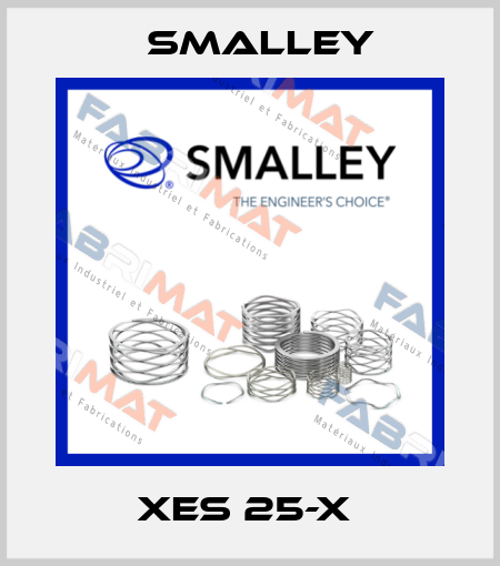 XES 25-X  SMALLEY