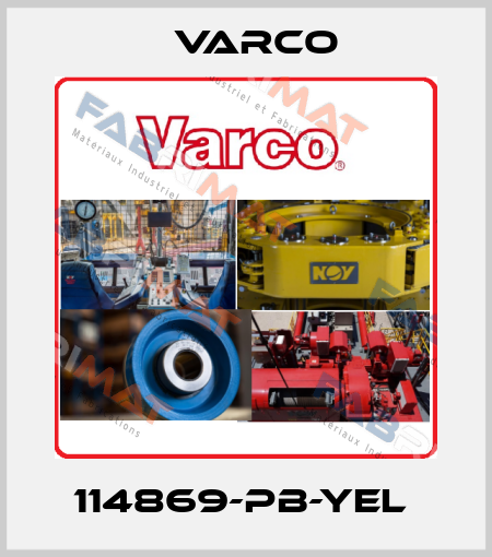 114869-PB-YEL  Varco