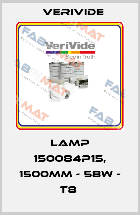 LAMP 150084P15, 1500MM - 58W - T8  Verivide