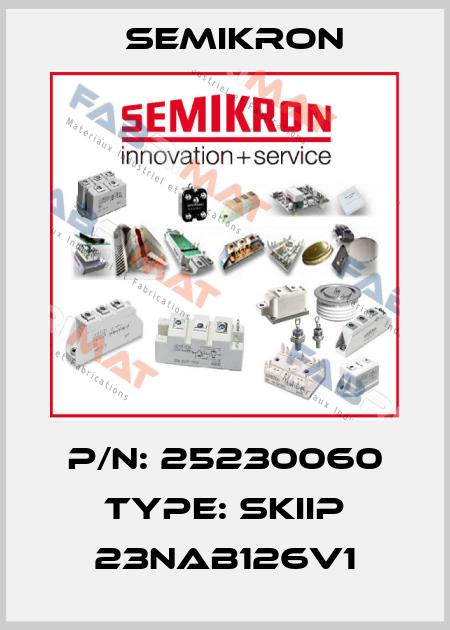 P/N: 25230060 Type: SKIIP 23NAB126V1 Semikron