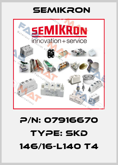 P/N: 07916670 Type: SKD 146/16-L140 T4 Semikron