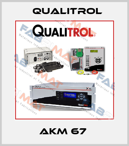 AKM 67  Qualitrol