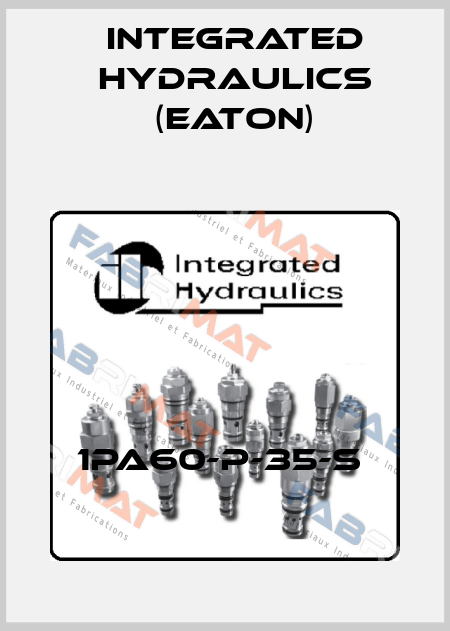 1PA60-P-35-S  Integrated Hydraulics (EATON)
