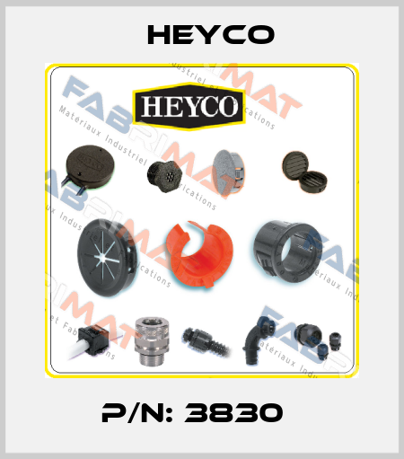P/N: 3830   Heyco