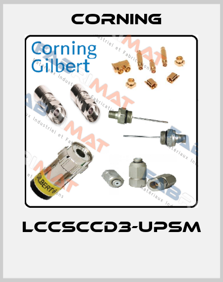 LCCSCCD3-UPSM  Corning