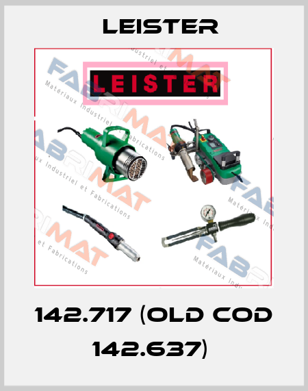142.717 (old cod 142.637)  Leister