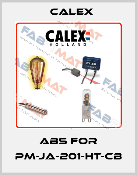 ABS for PM-JA-201-HT-CB Calex