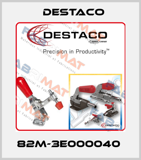 82M-3E000040  Destaco