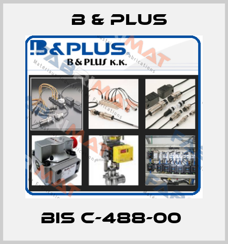 BIS C-488-00  B & PLUS