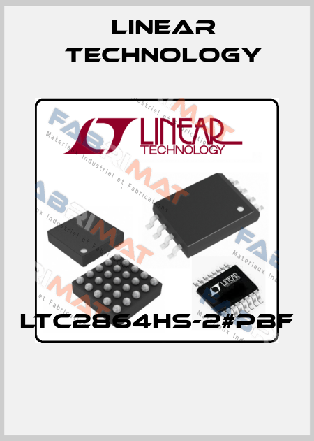LTC2864HS-2#PBF  Linear Technology
