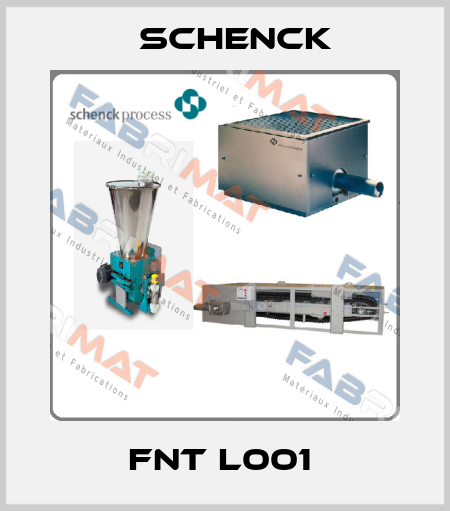FNT L001  Schenck