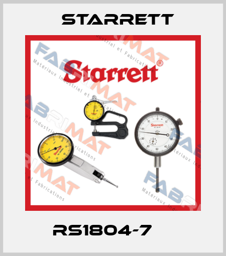 RS1804-7     Starrett
