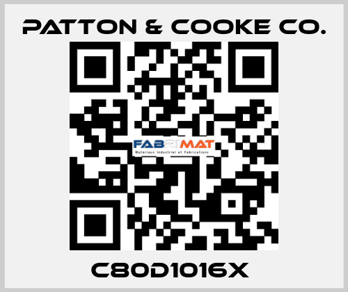 C80D1016x  Patton & Cooke Co.