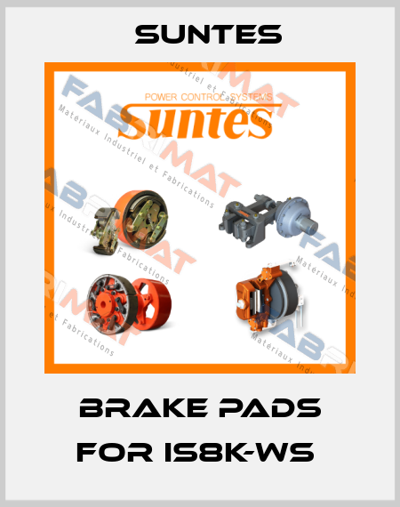 brake pads for IS8K-WS  Suntes