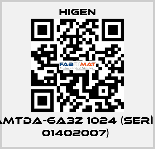 FEAMTDA-6A3Z 1024 (SERİ NO: 01402007)  Higen