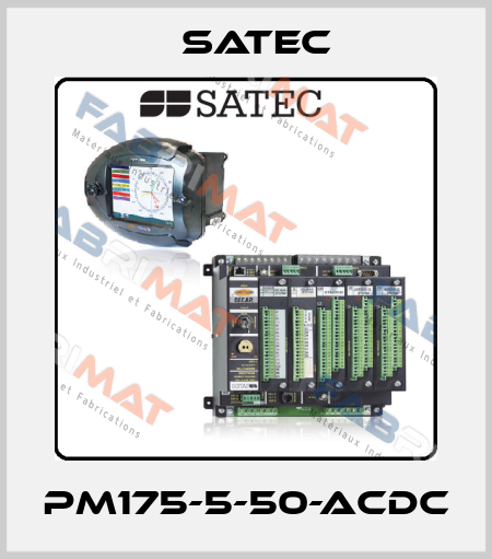 PM175-5-50-ACDC Satec