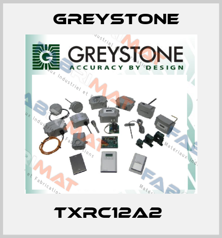 TXRC12A2  Greystone