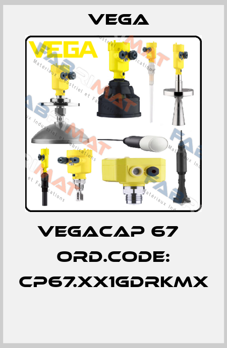 VEGACAP 67   Ord.Code: CP67.XX1GDRKMX  Vega