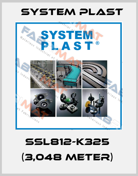 SSL812-K325  (3,048 meter)  System Plast