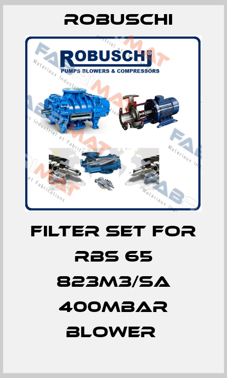 filter set for RBS 65 823m3/sa 400mbar BLOWER  Robuschi