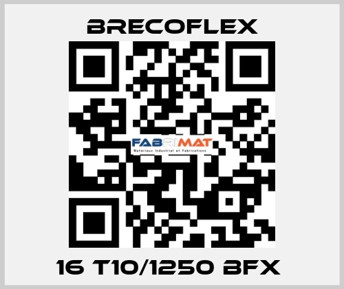 16 T10/1250 BFX  Brecoflex