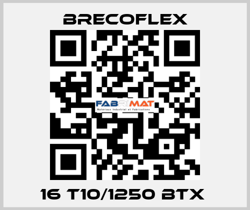 16 T10/1250 BTX  Brecoflex