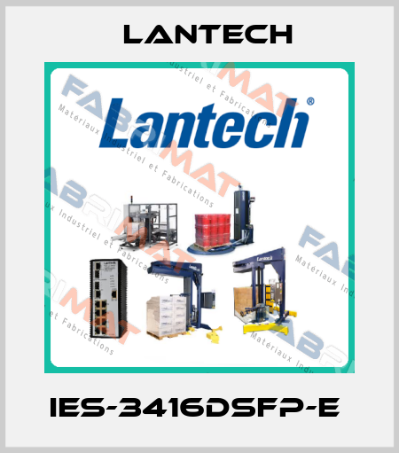 IES-3416DSFP-E  Lantech