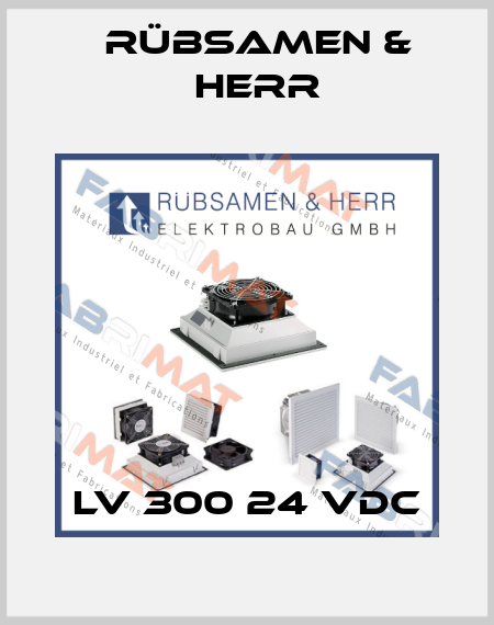 LV 300 24 VDC Rübsamen & Herr