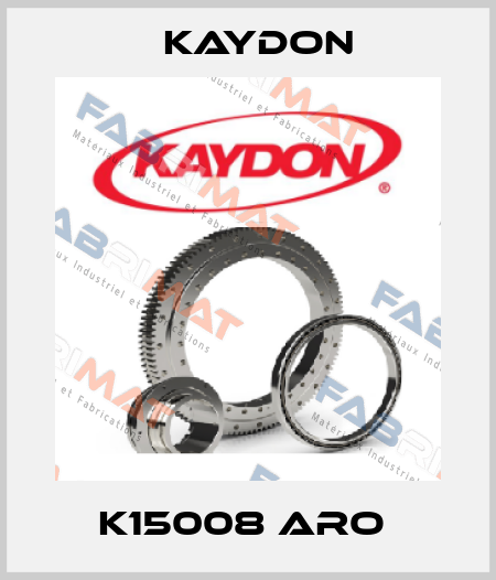 K15008 ARO  Kaydon