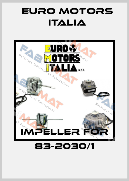 Impeller for 83-2030/1 Euro Motors Italia