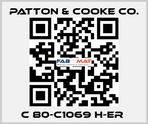 C 80-C1069 H-ER  Patton & Cooke Co.