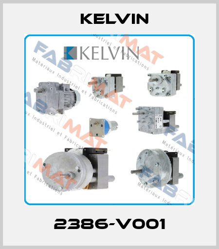 2386-V001 Kelvin