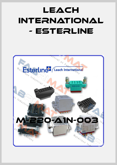 M-220-A1N-003  Leach International - Esterline
