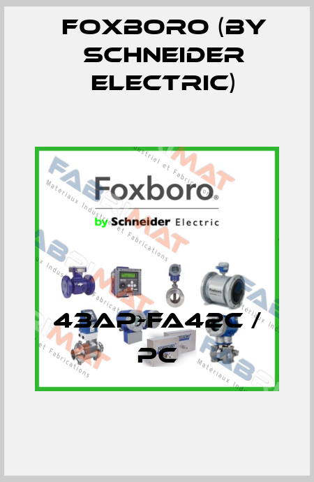 43AP-FA42C / PC Foxboro (by Schneider Electric)